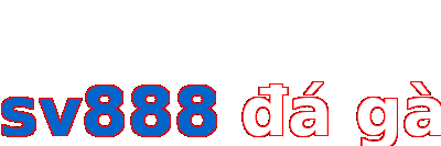 sv888 đá gà